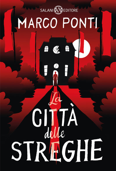 La città delle streghe di Ponti Marco