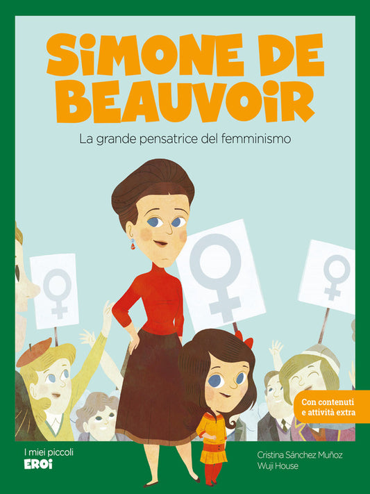 Simone de Beauvoir. La grande pensatrice del femminismo. Con QR Code di Sánchez Muñoz Cristina